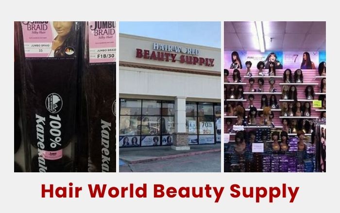 Hair World Beauty Supply - top reliable hair distributors in Houston TX