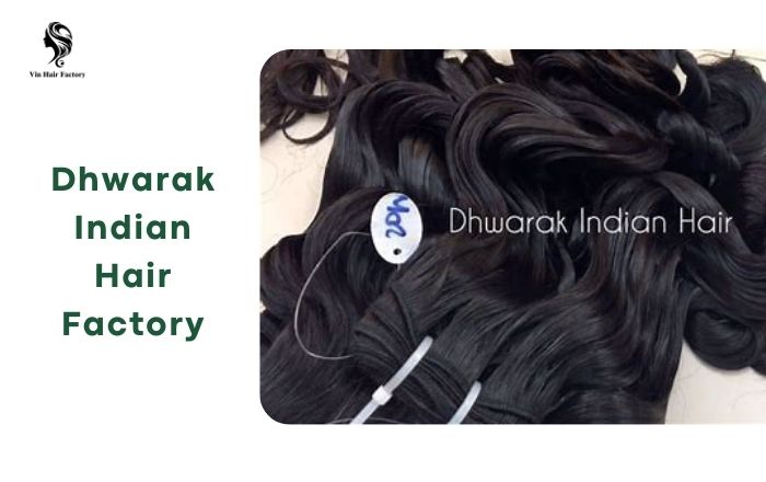 Dhwarak Indian Hair Factory is a reputable hair vendor in India