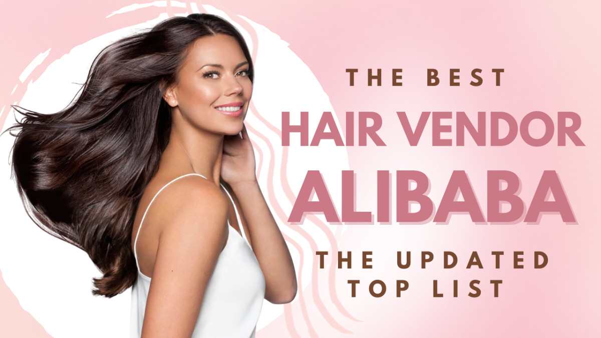 the-best-hair-vendor-alibaba-title